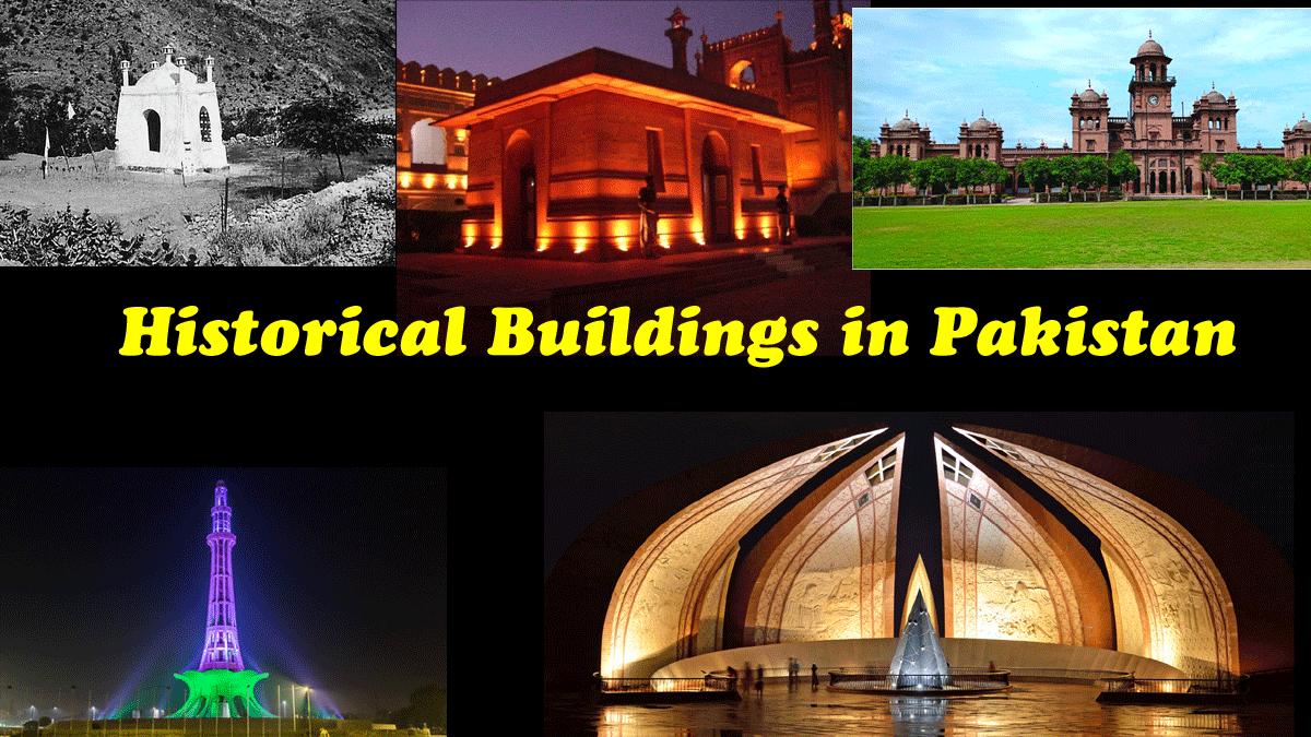 Historical Buildings in Pakistan