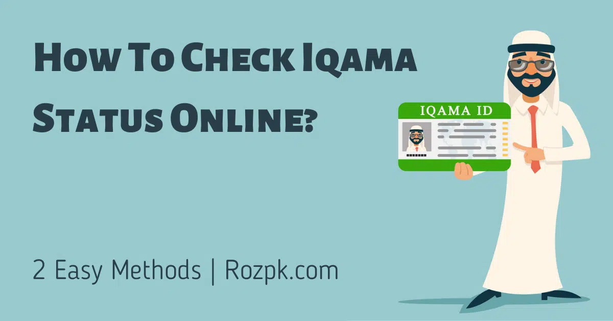 How To Check Iqama Status Online