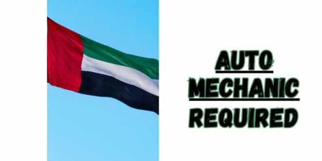 auto-mechanic-required-in-uae-reviews-technology-news-latest-jobs