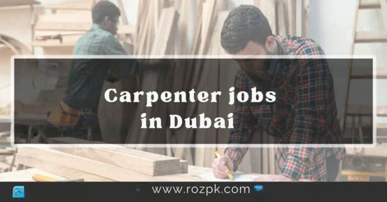 Carpenter Jobs in Dubai