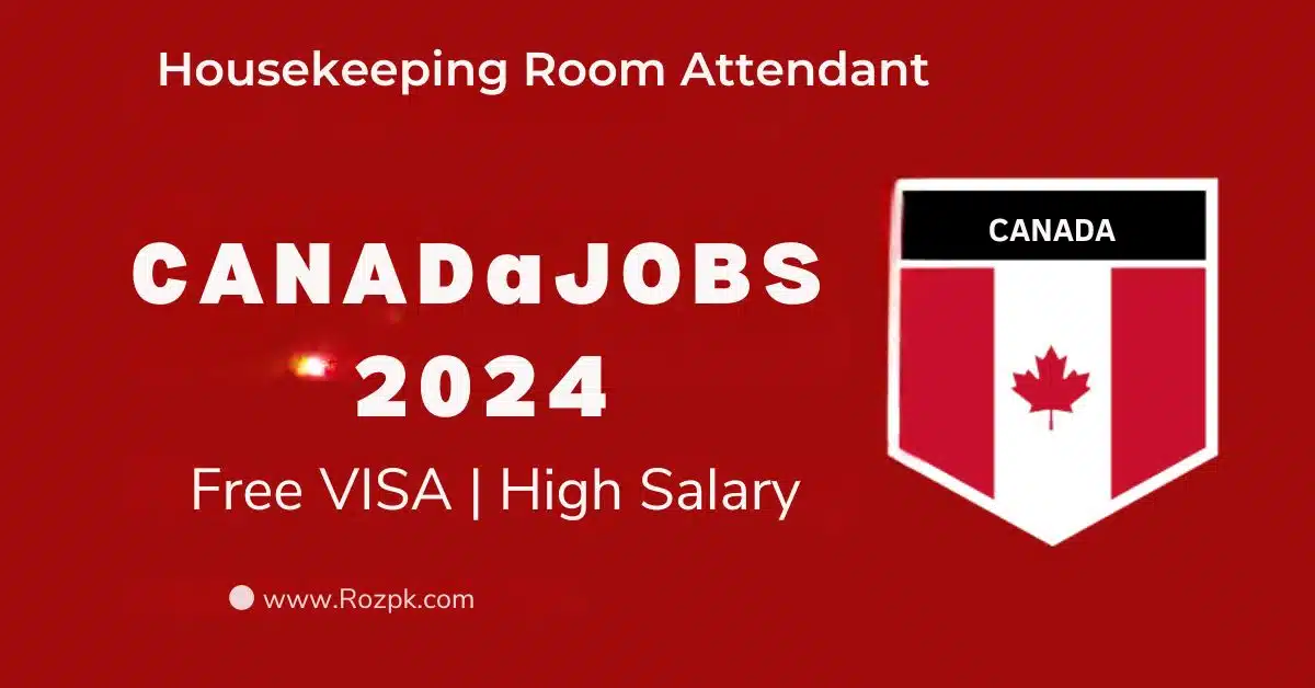 Housekeeping Room Attendant Jobs in Canada