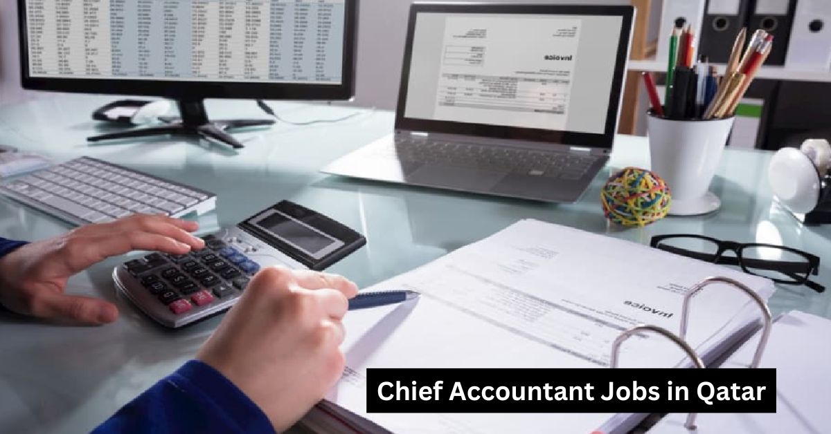 Chief Accountant Jobs in Qatar