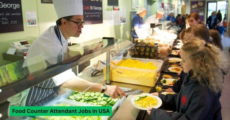 Food Counter Attendant Jobs in USA
