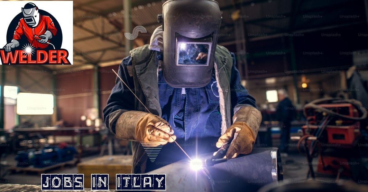 Welder Jobs in Itlay
