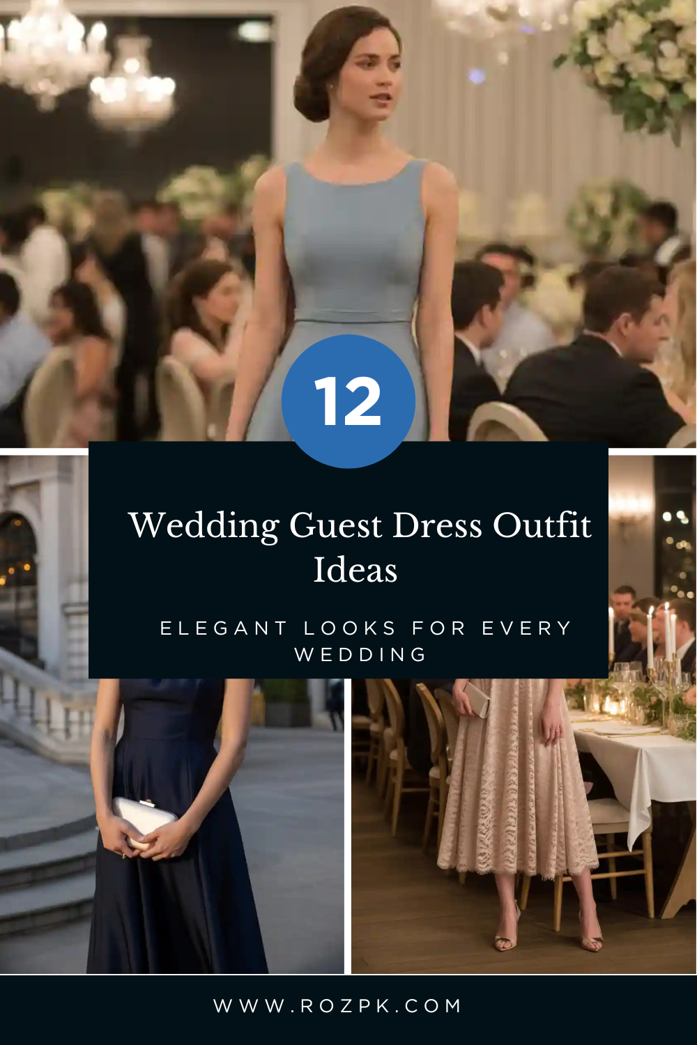 Wedding Guest Dress Outfit Ideas