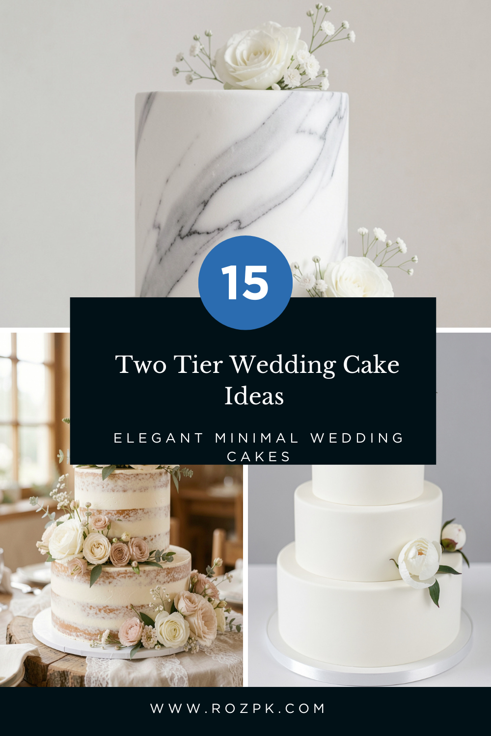 15 Two Tier Wedding Cake Ideas