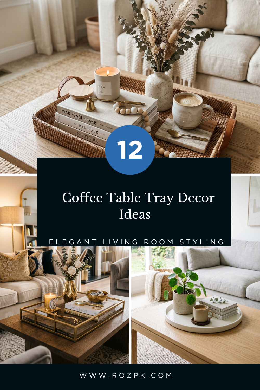 Coffee Table Tray Decor Ideas
