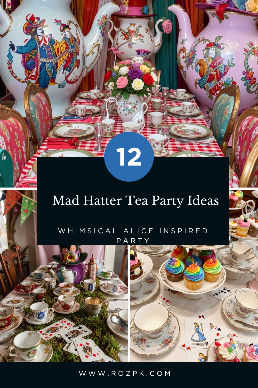 12 Mad Hatter Tea Party Ideas